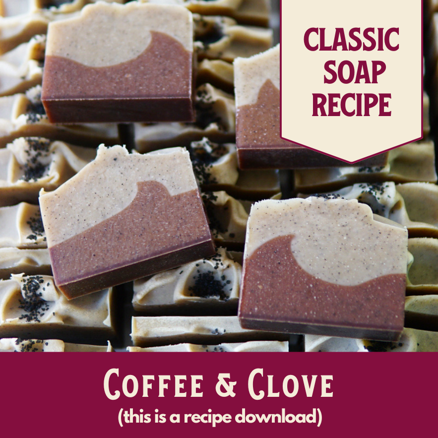 Coffee & Clove, Main Product Line Soap Recipe, Intermediate/Advanced (RECIPE ONLY!)