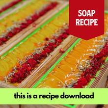 Load image into Gallery viewer, Sweet Orange &amp; Rosemary Soap Recipe, Advanced Beginner (RECIPE ONLY!)
